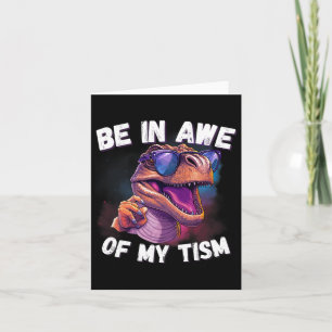 Carte Soyez À L'Awe De Mon Tism Mignonne Dinosaure Sungl
