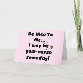 Carte Soyez de bons chemises et cadeaux d'infirmière