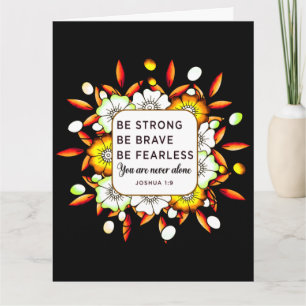 Carte Soyez Fort Brave Sans Peur - Verset Biblique  