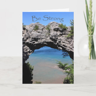 Carte Soyez fort - encouragement de roche de voûte