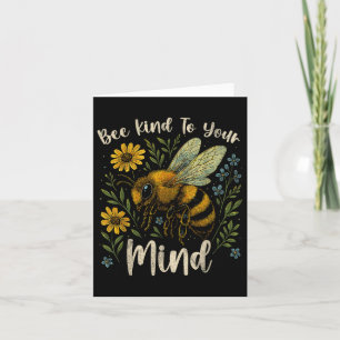 Carte Soyez Gentil À Votre Esprit Cute Bee Mental Health