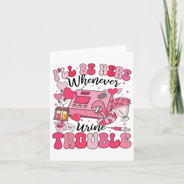 Carte Soyez ici chaque fois que l'urine pose problème In (Devant)