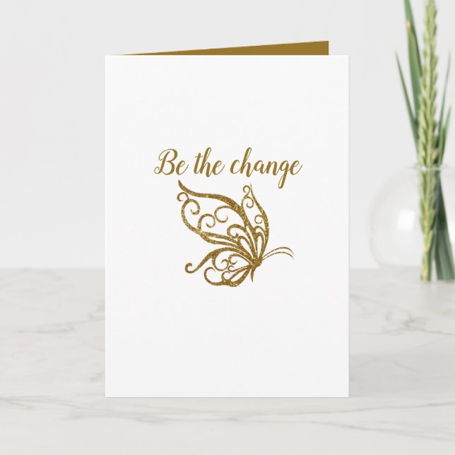 Carte Soyez le Change Gold Butterfly Design (Devant)