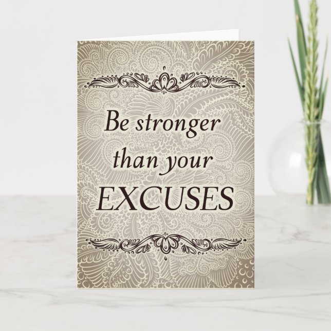 Carte Soyez plus fort que vos excuses - Citation positiv (Devant)
