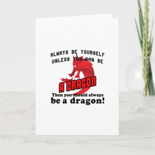 Carte Soyez toujours un dragon