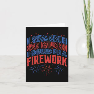 Carte Sparkle Tellement Pourrait Être Feu D'Artifice Drô