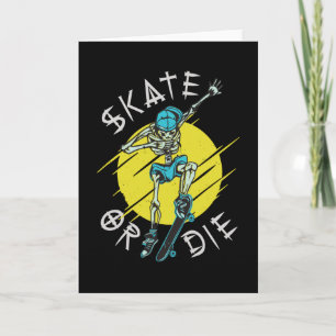 Carte Squelette de skateboard ou mourir