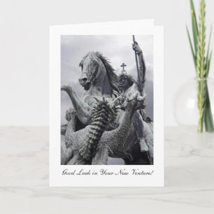 Carte St George et le Dragon, Bonne chance dans une nouv