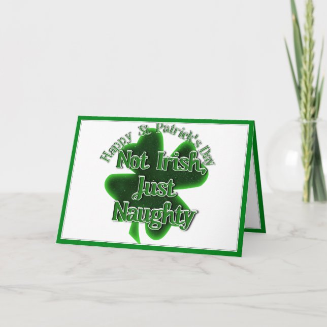 Carte St. Patrick's Day - Pas Irlandais, juste vilain (Devant)