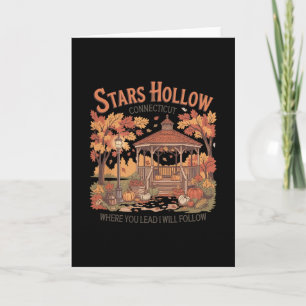 Carte Stars Hollow Où que vous meniez je suivrai Thanksg