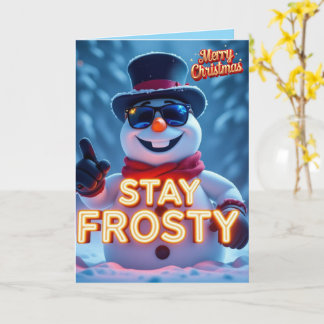 Carte Stay Frosty This Christmas Season