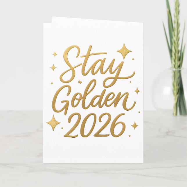 Carte Stay Golden 2026 – Elegant New Year Greeting Card (Dos)