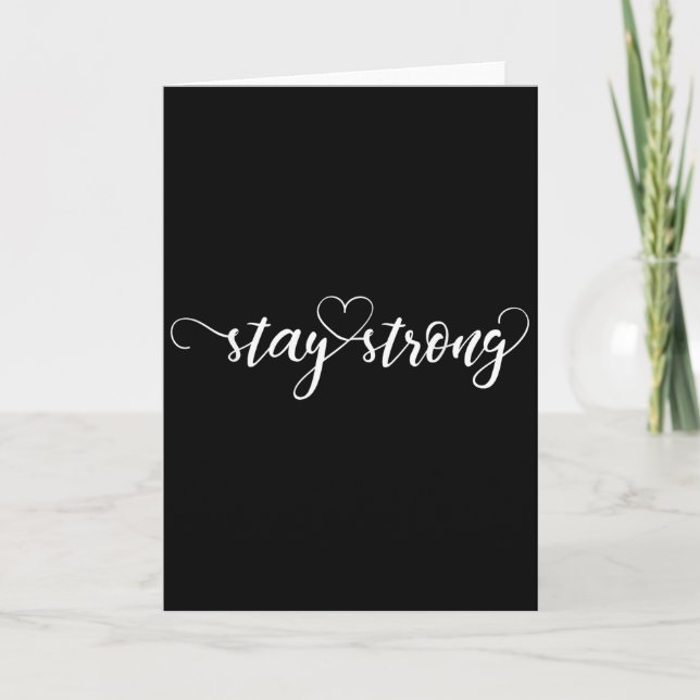 Carte Stay Strong Heart  (Devant)