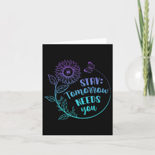 Carte Stay Your Stories Is Not over Suicide Prevention A