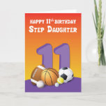 Carte Step Daughter 11th Birthday Sports Balls<br><div class="desc">Le numéro onze est haut au centre de cette carte. Autour se trouvent des boules de sport assorties. Quand votre fille step aime les jeux de balle alors cette carte est la carte parfaite pour lui donner sur son 11e anniversaire.</div>