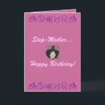 Carte Step-Mother..., Joyeux anniversaire !<br><div class="desc">Step-Mother-Witch-Birthday-drôle ou insulte ?</div>