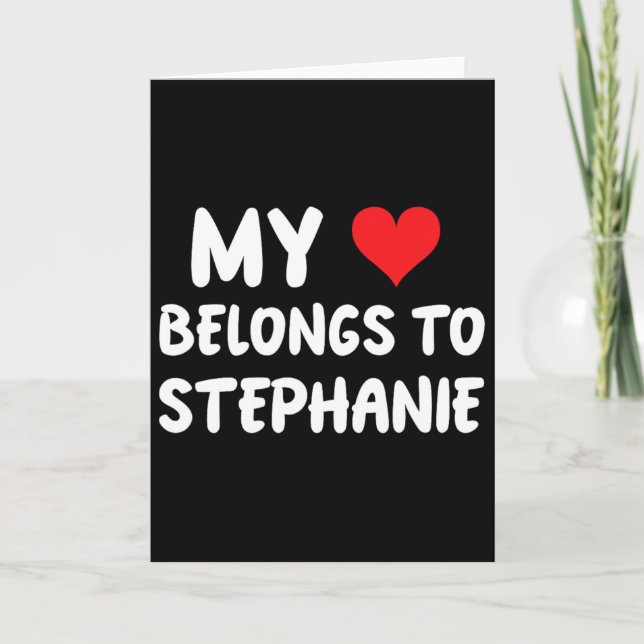 Carte Stephanie - Mon cœur appartient à Stéphanie - Amou (Devant)