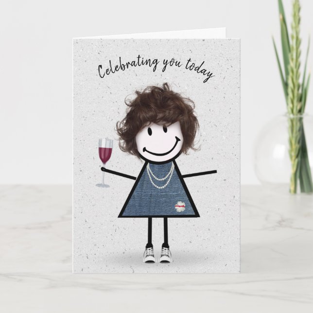Carte Stick Figure Anniversaire fille avec verre à vin (Devant)