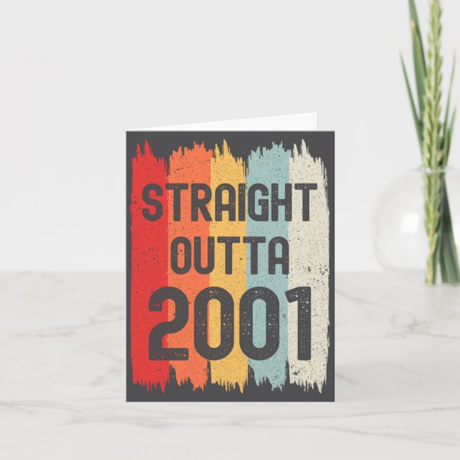 Carte Straight Outta 2001 Funny Retro Birthday Awesome S (Devant)