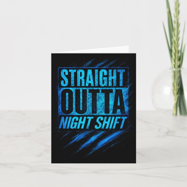 Carte Straight Outta Night Shift - Funny Owl Workers  (Devant)