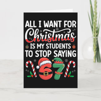 Carte Students Saying 6-7 67 Six Seven Funny Teacher Chr