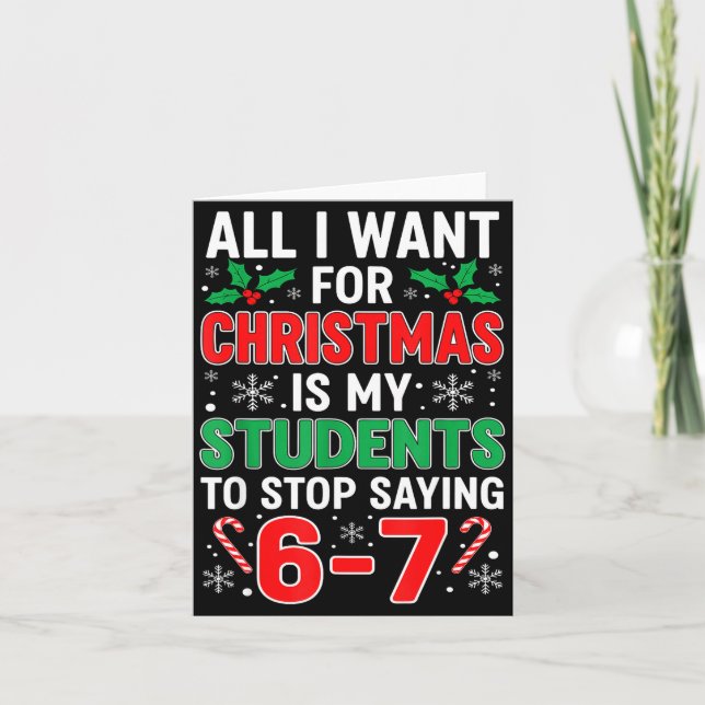 Carte Students Saying 6-7 67 Six Seven Funny Xma Teacher (Devant)