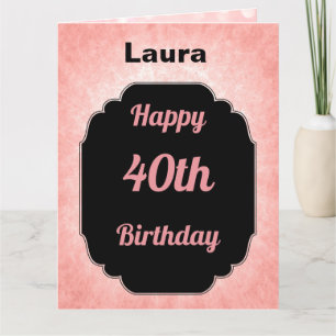Carte Style rose et noir 40e anniversaire