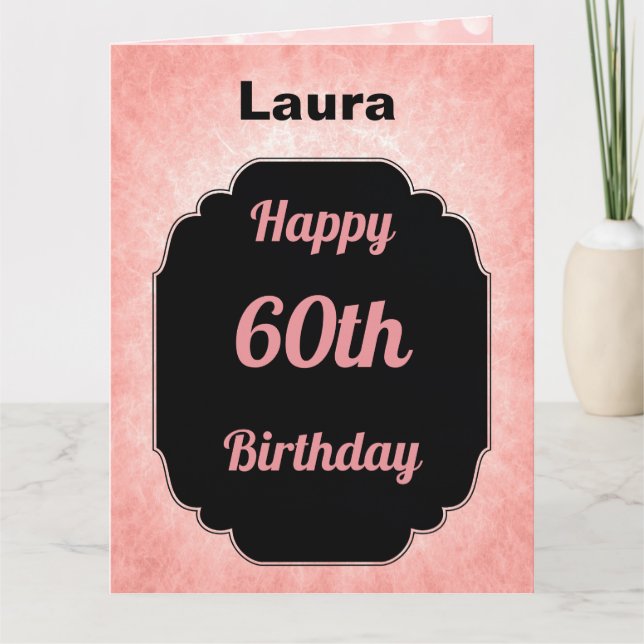 Carte Stylish Pink ajouter nom 60e anniversaire (Devant)
