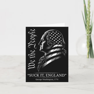 Carte Suck It England Drôle 4 juillet George