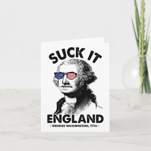 Carte Suck It England Drôle 4 juillet George Washingto