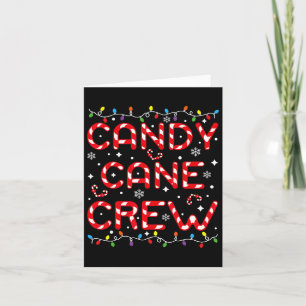 Carte Sucre de canne Crew Funny Christmas Candy Lover Xm