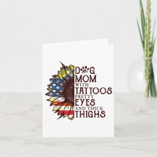 Carte Sunflowers Chien Maman Avec Tattoos Jolies Yeux Et
