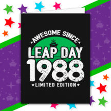 Super depuis 1988 Leap Année Jour Février 29 Anniv