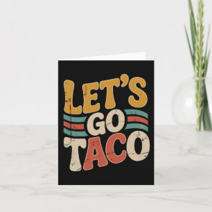 Carte Super Go Taco Design Drôle