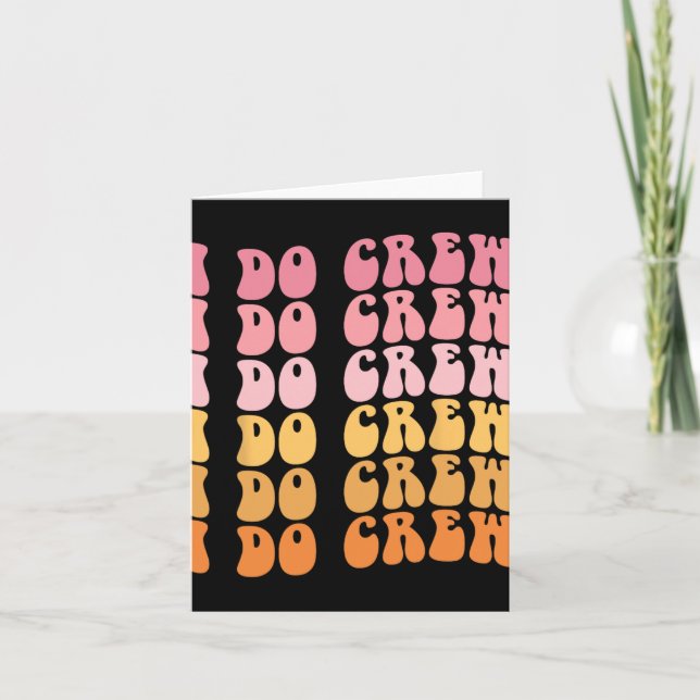 Carte Super I Do Crew Bride Squad Mariage Bachelorette (Devant)