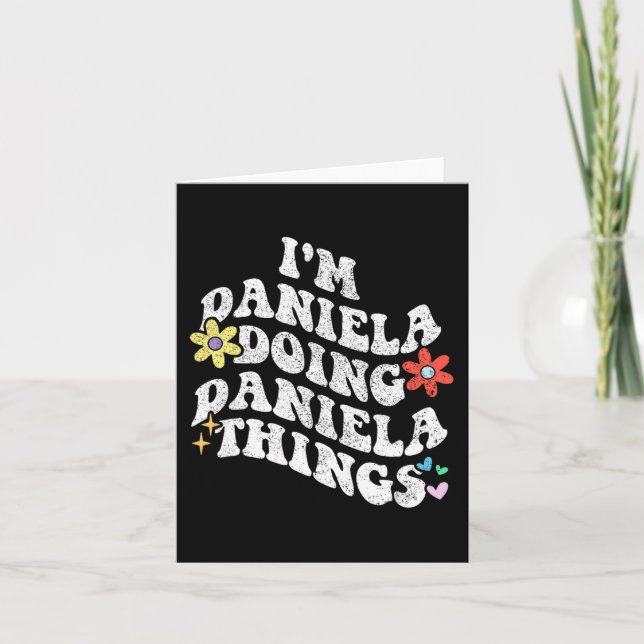 Carte Super Im Daniela Faire Daniela Les Choses Drôle Mo (Devant)