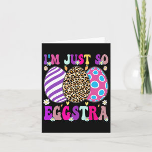 Carte Super Je suis juste si Eggstra Funny Egg Pâques By