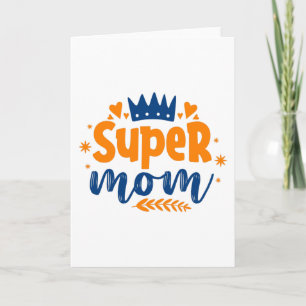 Carte Super Maman