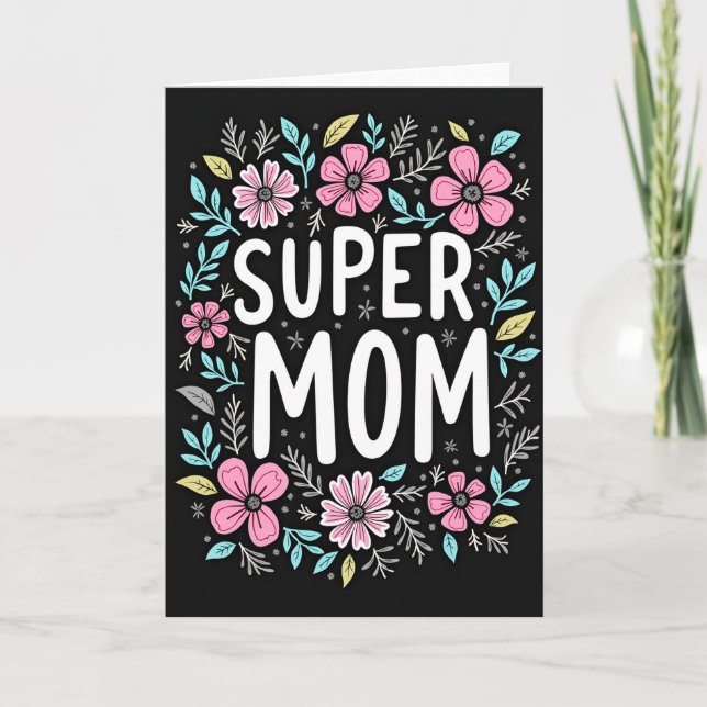 Carte Super Maman Florale (Devant)