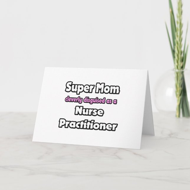 Carte Super Maman ... Infirmière (Devant)