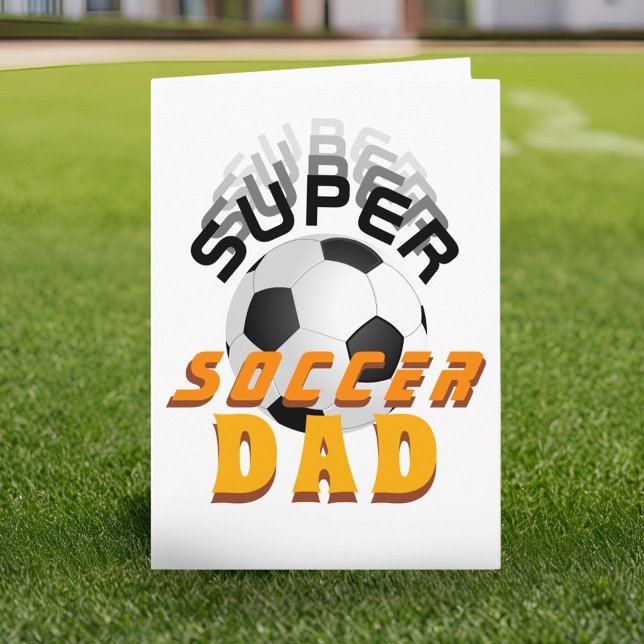 Carte Super Soccer Dad Football Ball Father (Créateur téléchargé)