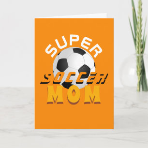 Carte Super Soccer Maman Football Sport Fête des Mères