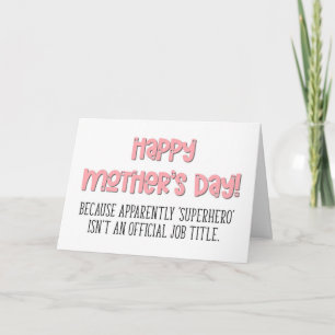Carte Superhero Isn't A Job Title, Happy Mother's Day