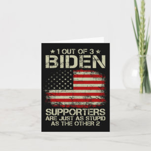 Carte Sur 3 Partisans De Biden, Ils Sont Aussi Stupides