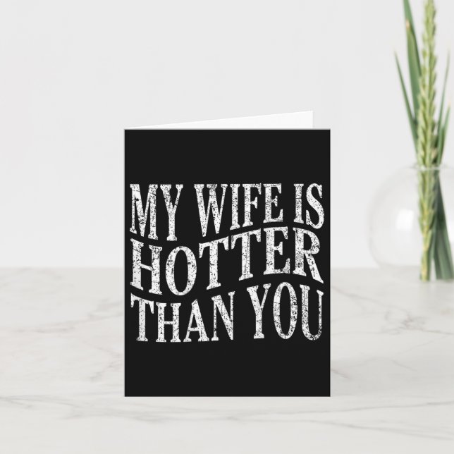 Carte (sur le dos) Drôle Ma femme est plus chaude que vo (Devant)