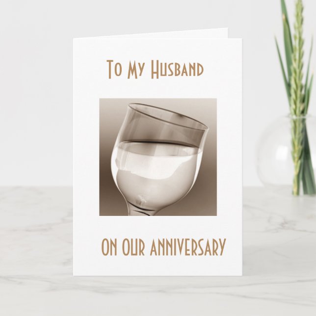 CARTE SUR NOTRE ANNIVERSAIRE "CHEERS TO US HUSBAND" (Devant)
