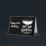Carte SUR VOTRE **60e ANNIVERSAIRE** SIP SIP HOORAY!!!!!<br><div class="desc">Envoyez cette COOL ***60e anniversaire**** Carte à la personne dans VOTRE VIE que vous êtes heureux que vous êtes dans VOTRE action et votre MERCI LIFE d'arrêter par l'un de mes huit magasins.</div>