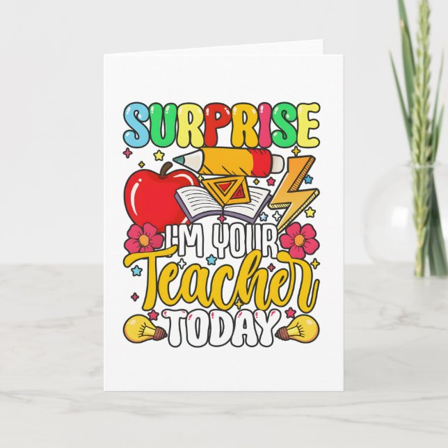 Carte Surprise Je Suis Votre Professeur Aujourd'hui Drôl (Devant)