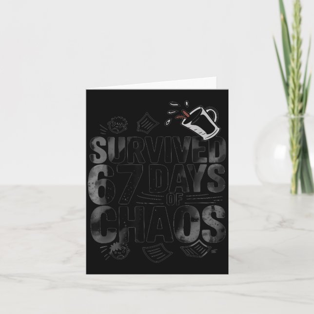 Carte Survived 67 Days Of Chaos Funny Teacher Coffee  (Devant)