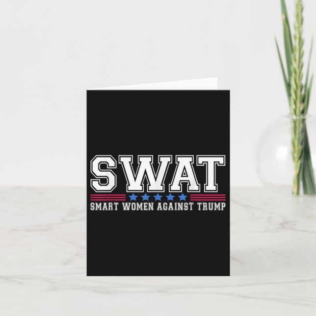 Carte Swat Smart Women contre Trump Funny Anti-Trump 2 (Devant)